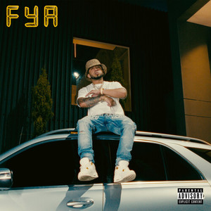 FYA (Explicit)