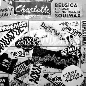 Belgica (Original Soundtrack by Soulwax)