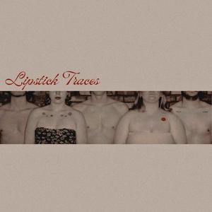 Lipstick Traces (Explicit)