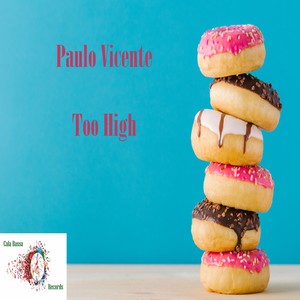 Too High (Original Mix)