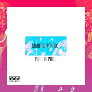 Paid The Price (Explicit)