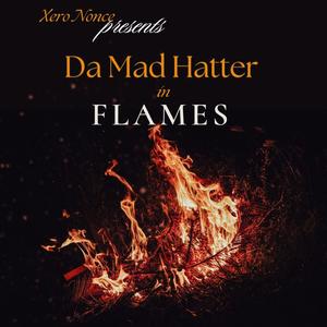 Flames (feat. Xero Nonce) (Vocal Mix|Explicit)