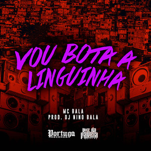 Vou Bota a Linguinha (Explicit)