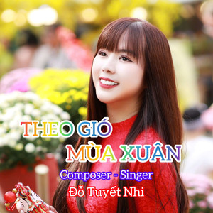 Theo Gió Mùa Xuân
