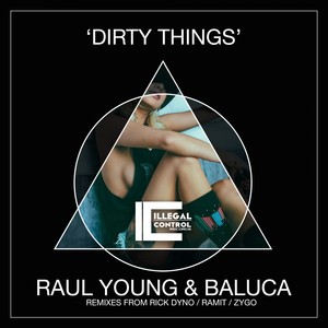 Dirty Things (Ramit Remix)