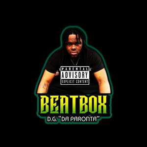 Beatbox Freestyle (Explicit)