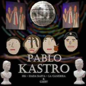 Pablo Kastro (Explicit)