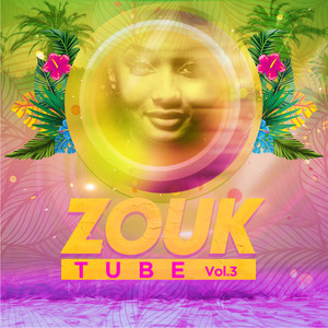 Zouk tube, Vol. 3