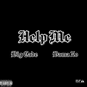 Help Me (Explicit)