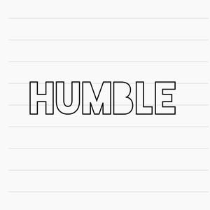 Humble (Explicit)