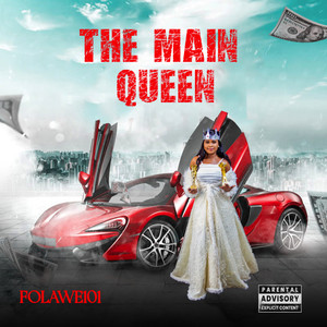 The Main Quuen (Explicit)