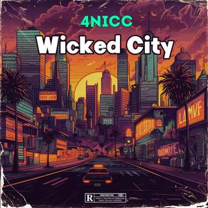 Wicked City (Explicit)