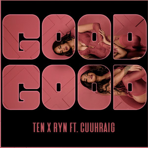 Good Good (Explicit)