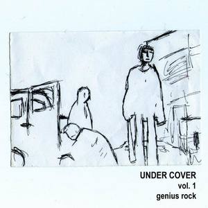 Under Cover Vol.1 Genius Rock