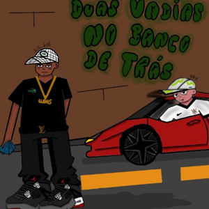 2 vadia no banco de trás (Explicit)