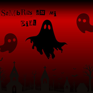 Sombras En Mi Piel (Remastered 2025)