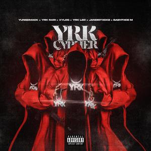 Yrk Cypher (feat. Yrk Rari, XyloG, Yrk Leo, JandiStxckz & Babyfxce M) [Explicit]