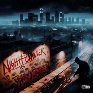 Nightcrawler (Explicit)