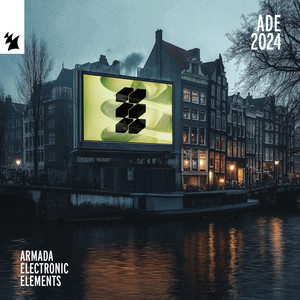 Armada Electronic Elements - ADE 2024 (Explicit)