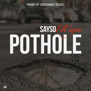 POTHOLE (Explicit)