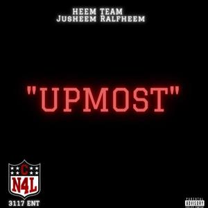 Upmost (Explicit)