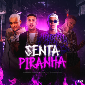 Senta Piranha (Explicit)