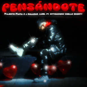 Majestic Mafia - Pensándote (Explicit)