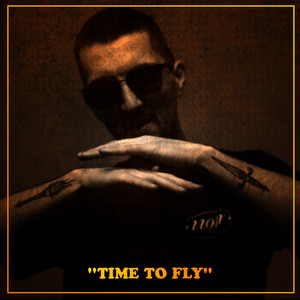 Time to Fly (Explicit)