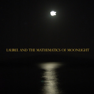 Laurel and the Mathematics of Moonlight