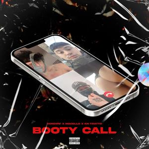 Booty Call(feat. Macello & KN TRATTO) (Explicit)