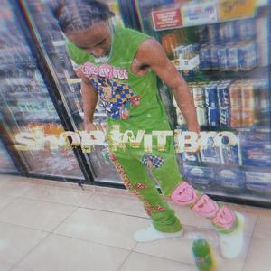 Shop Wit Bro (Explicit)