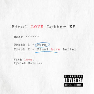 Final Love Letter (Explicit)