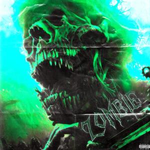 Zombie (Explicit)