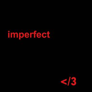 Imperfect