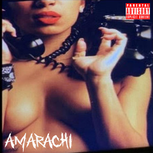 AMARACHI (Explicit)