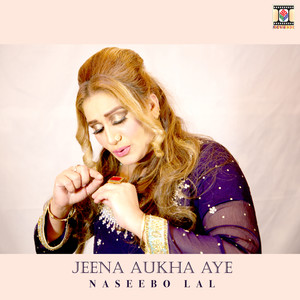 Jeena Aukha Aye