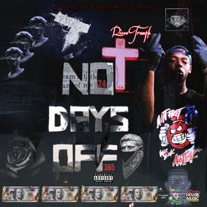 No Days Off (Explicit)