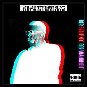 Der Suchende der Wahrheit (Explicit)