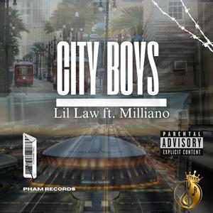 City Boys (feat. Milliano) [Explicit]