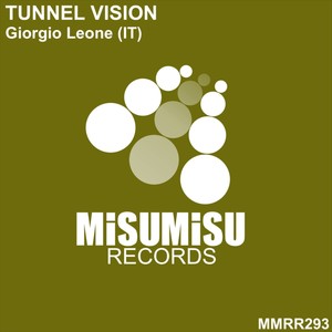 Tunnel Vision (Original Mix)