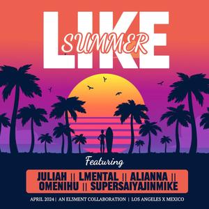 Like Summer (feat. Juliah)