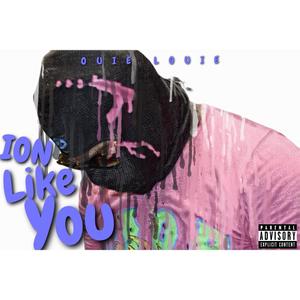 Ion Like You (Explicit)