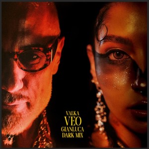 Veo (Gianluca Vacchi Dark Mix)