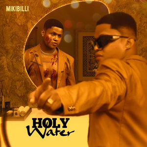 Holy Water (Explicit)