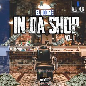 In Da Shop, Vol. 1 (Explicit)