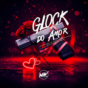 Glock do Amor
