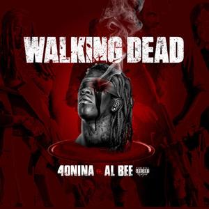 Walking Dead (feat. Al-Bee) [Explicit]