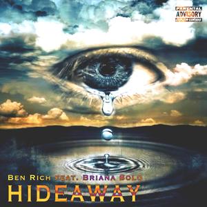 HideAway (feat. Briana Solo) [Explicit]