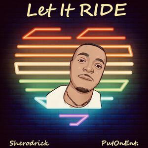 Let It Ride (Explicit)