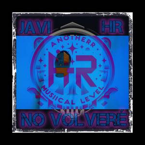 No Volvere (Explicit)